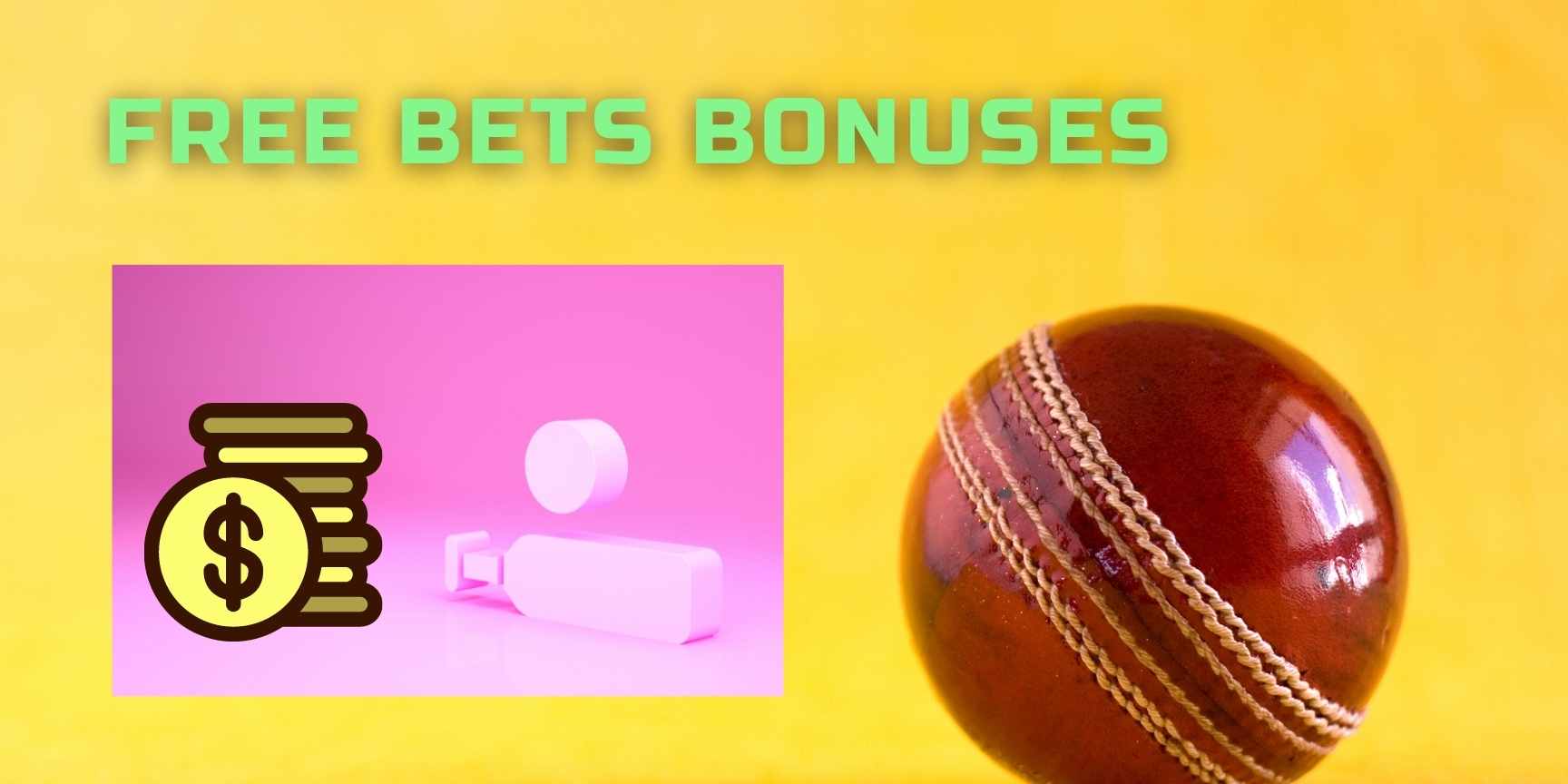 bets bonuses